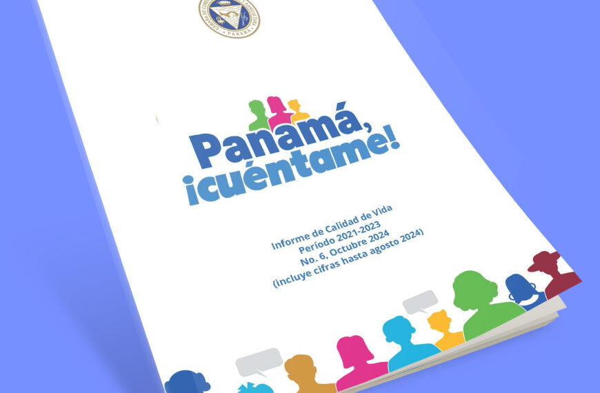 VI Informe Panamá, ¡cuéntame!