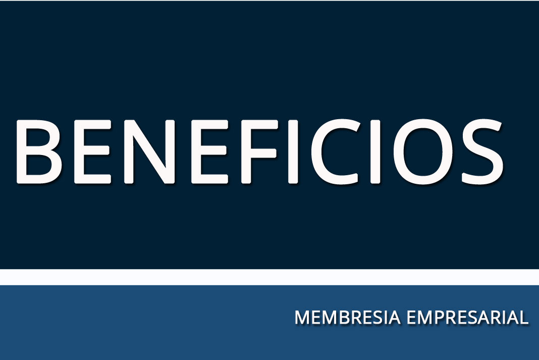 Descuentos y Beneficios Membresía Empresarial